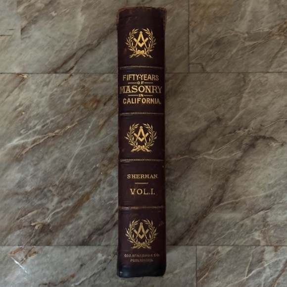 FIFTY YEARS OF MASONRY IN CALIFORNIA 1896 Vintage Books Volume l Volume ll Set - Picture 3 of 12